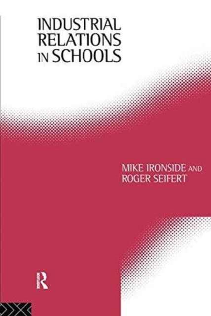 Kniha Industrial Relations In Schools