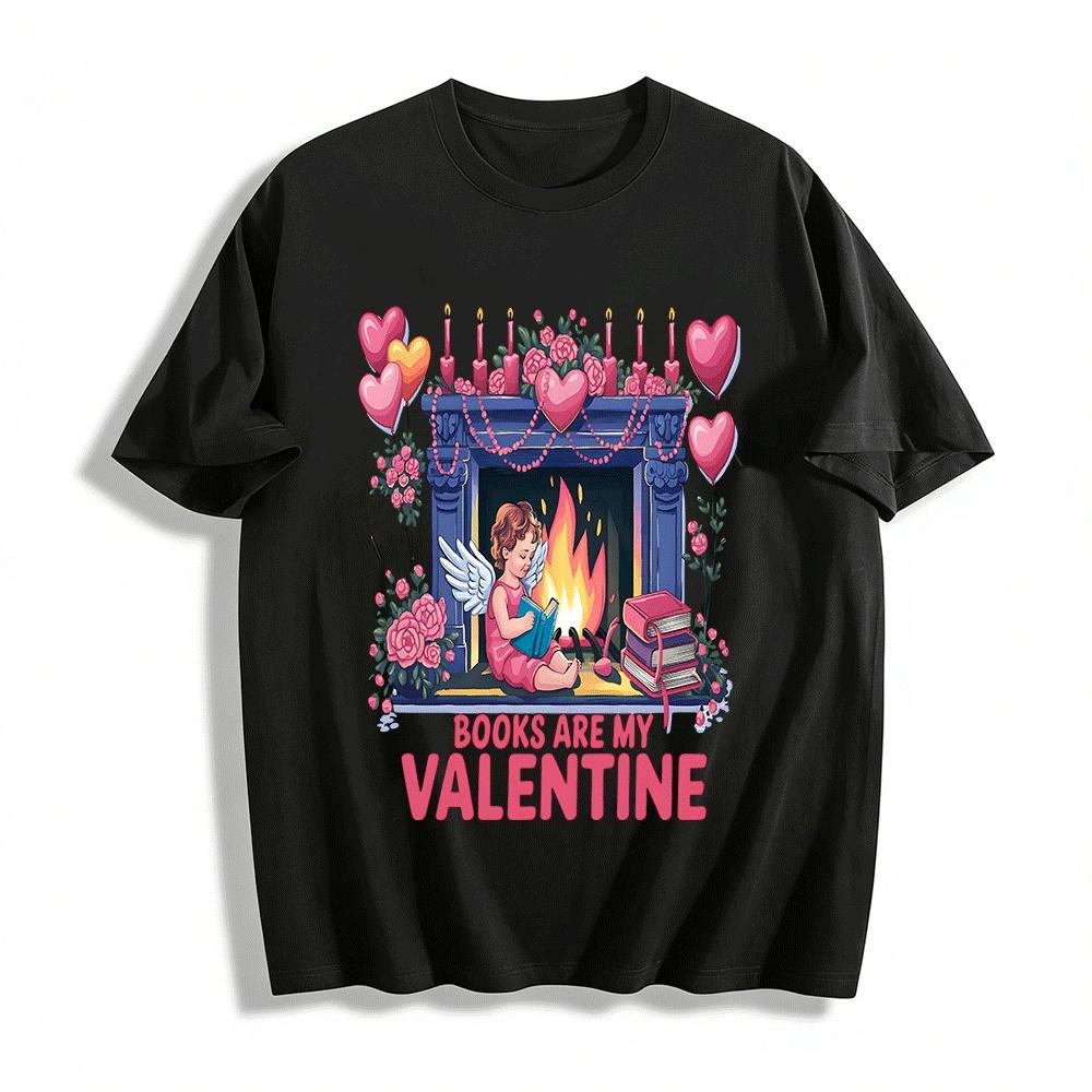 

Books Are My Valentine Pure cotton T-shirt XXS