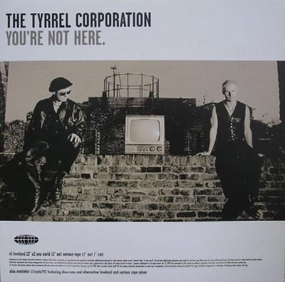 12inch Record TYRREL CORPORATION  Youre Not Here 724388166065 1994 UK Dance  Electronica Used