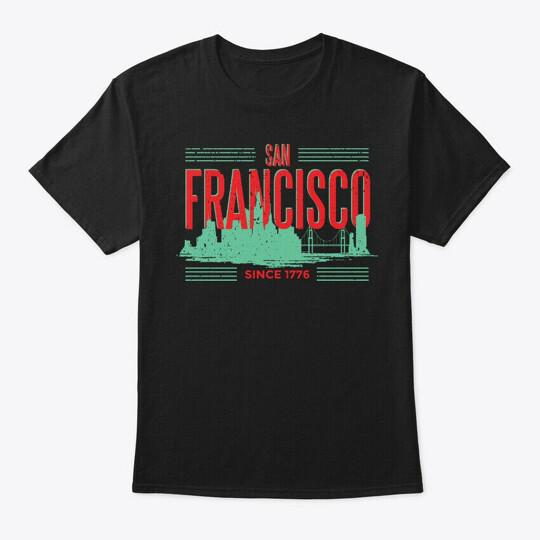 Skyline City San Francisco Since 1776 T-Shirt S