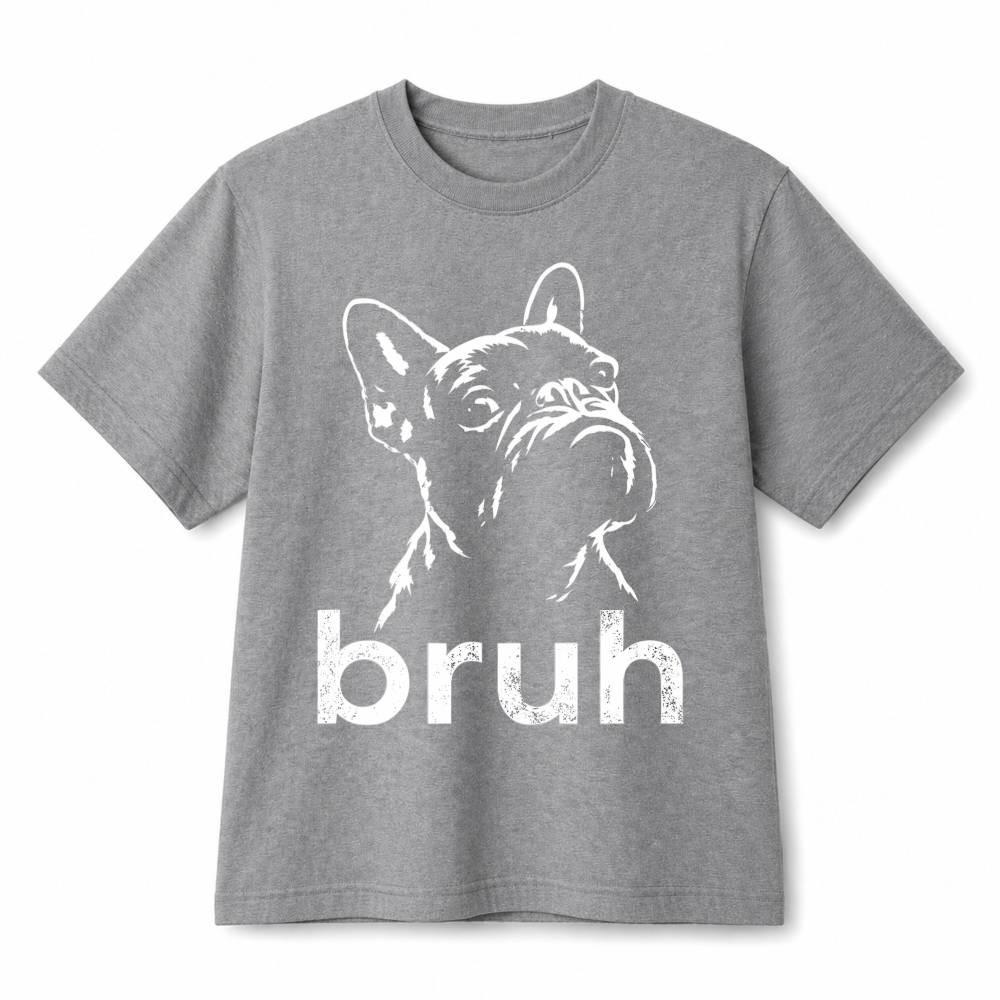 French Bulldog Bruh Funny Dog Meme Retro Graphic Cotton T-Shirt Unisex Tee XL