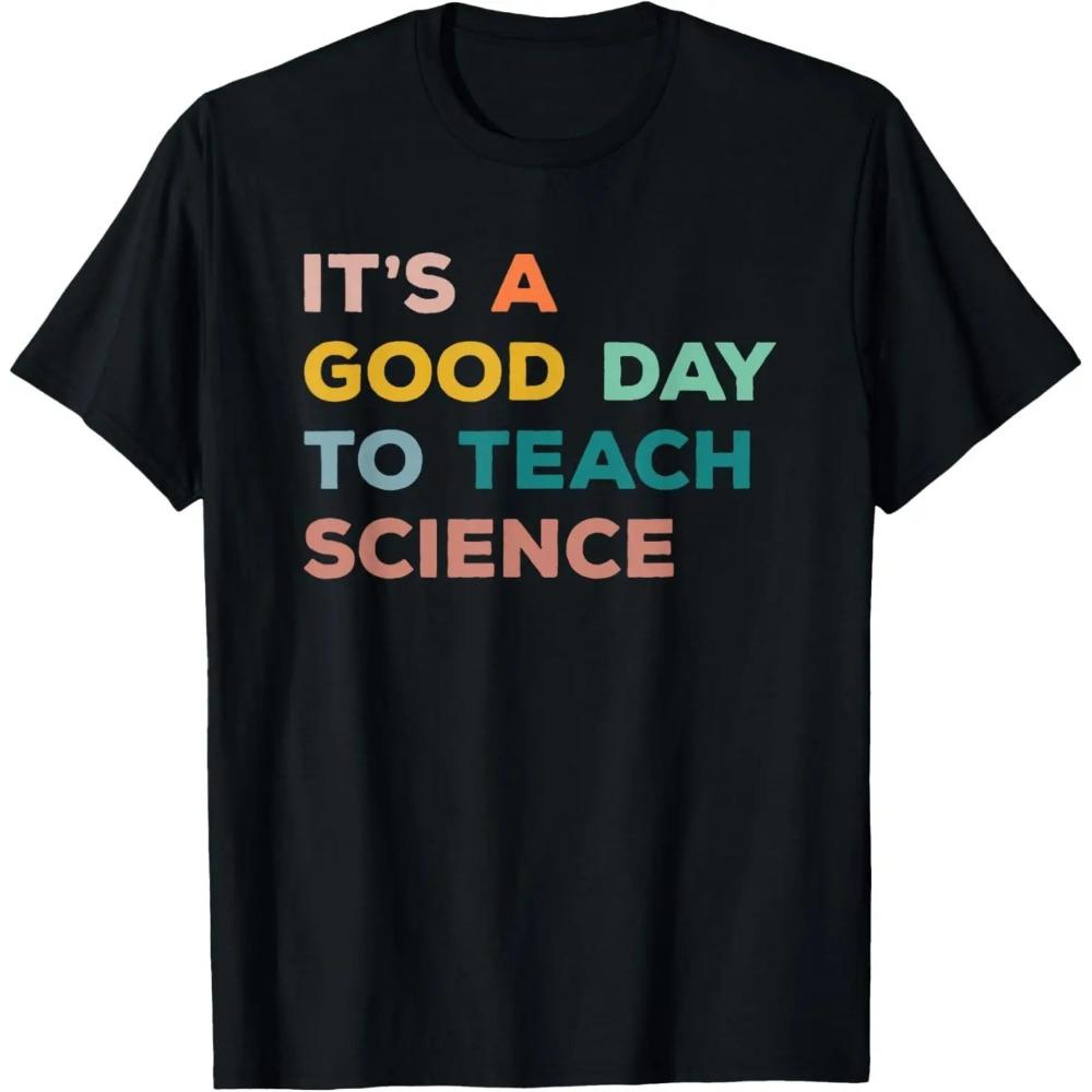 Funny Gift Science Teacher Chemistry Biology Physics Teacher Student T-Shirt Men Clothing Custom Printed Streetwear Harajuku Y2K Meme Fashion