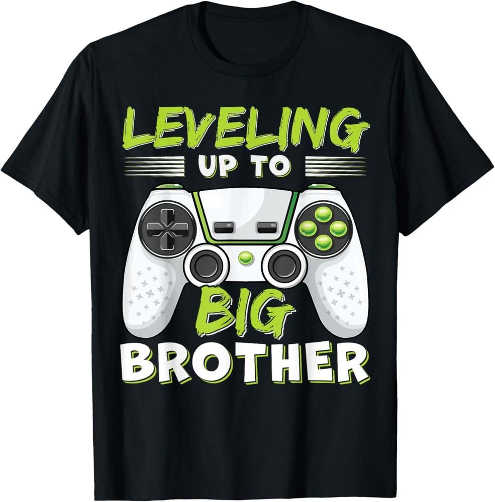 

Leveling Up to Big Brother T-Shirt Unisex T-Shirt XXXXL