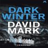 Dark Winter by David Mark Paperback Book 9781473668782
