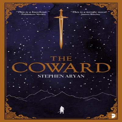 The Coward by Stephen Aryan Paperback Book 9780857668882