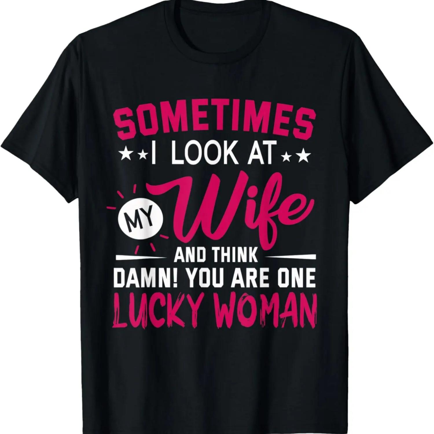 

Mens Sometimes I Look At My Wife Funny Gift T-Shirt XXXXXL чорний