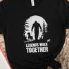 Legends Walk Together Bigfoot Walking Great Dane T Shirt Funny Cryptid Dog Lover Vintage Washed Soft Breathable Slightly