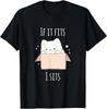 Funny & Cute Cat Sitting In Box If It Fits I Sits - Cat T-Shirt Unisex T-Shirt