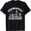 Wissenschaftlicher Humor Chemie ist wie Kochen Löffel nicht ablecken T-Shirt