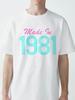 Made In 1981 Cool Retro Breathable Tshirts for Men Funny 80s Tshirt streetwear New Style Top TShirts summer Tops Shirts Gothic