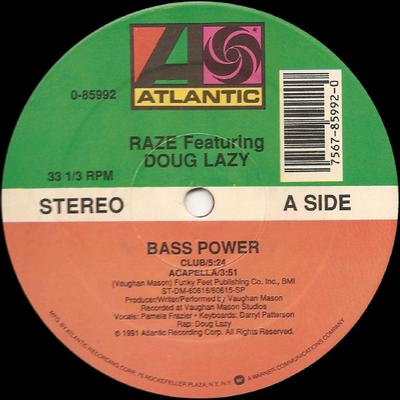 12inch Record RAZE, DOUG LAZY - Bass Power 085992 Atlantic 1991 US Dance & Electronica Used
