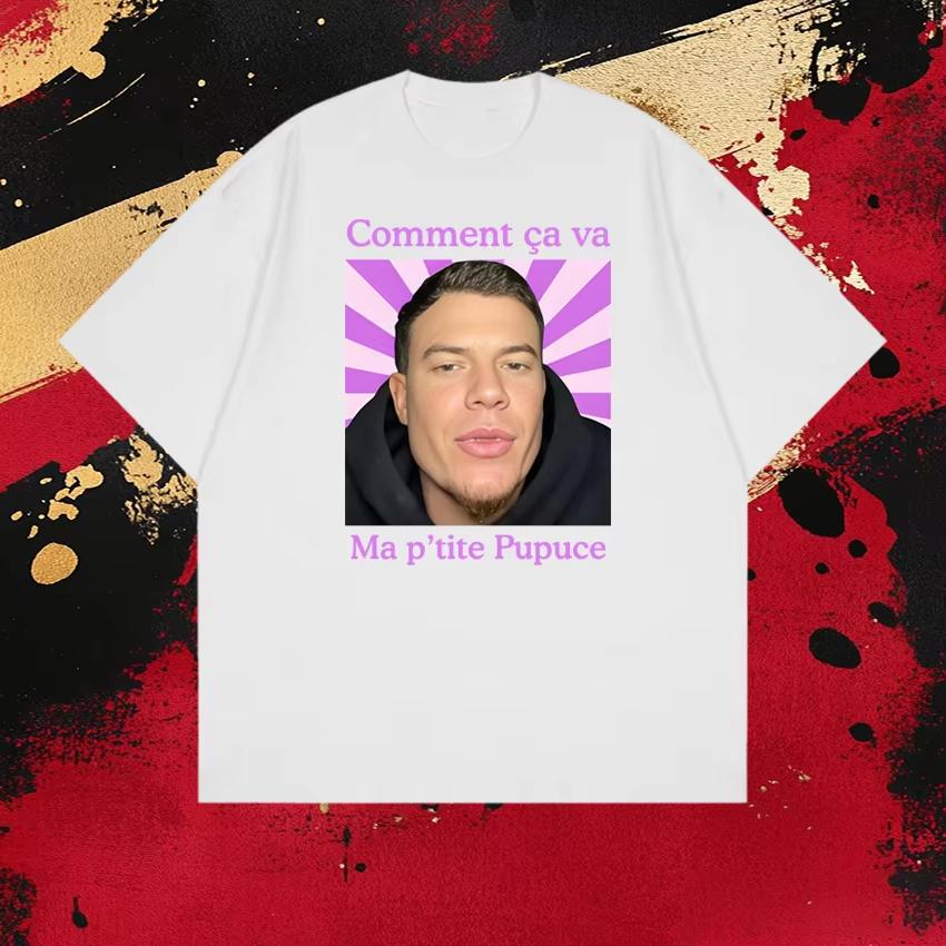 Hot Rapper Jul AD Laurent Ma Ptite Pupuce Graphics T Shirt 2026 UNISEX Women Cotton Short Sleeve Tshirts Unisex Casual Tops XL