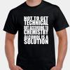 Alcohol Is a Solution Chemist Chemical Science Beer Drinking Party T Shirt
