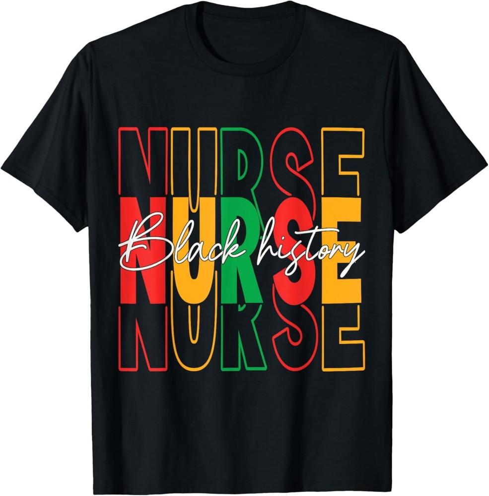 2025/Nurse retro Black History Month Registered Nurse Men Women T-Shirt Unisex T-Shirt XXXL