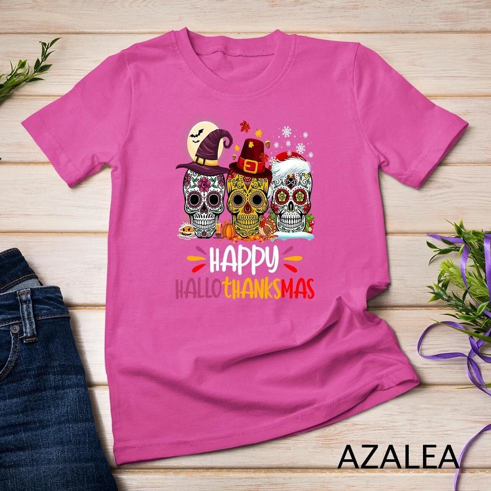 Hallothankmas Halloween Thanksgiving Christmas Sugar Skull Unisex T-shirt 6 S