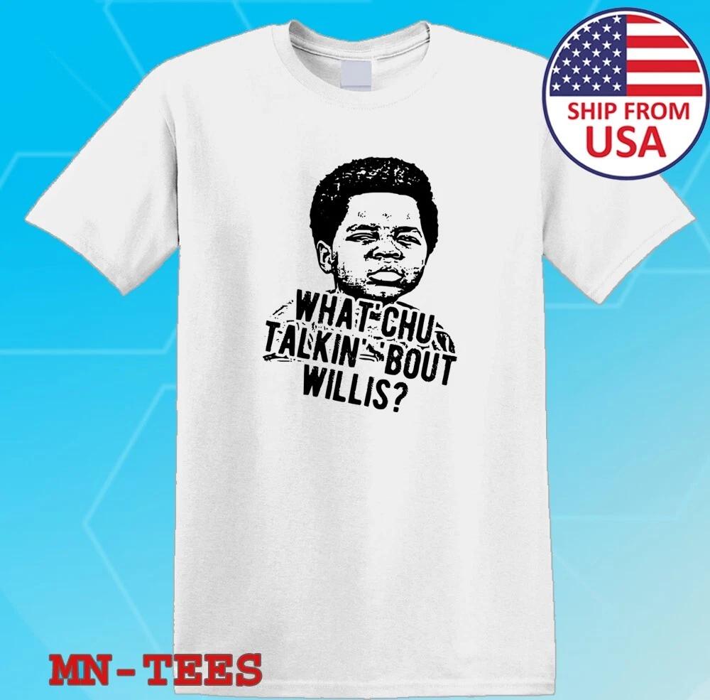 Diff rent Strokes Different Talkin Willis White Size S-5XL S