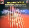 LP Record NOEL RAWSTHORNE  Organ Spectacular At The Organ Of  EL2701651 His Masters Vo 1985 UK Classical Used