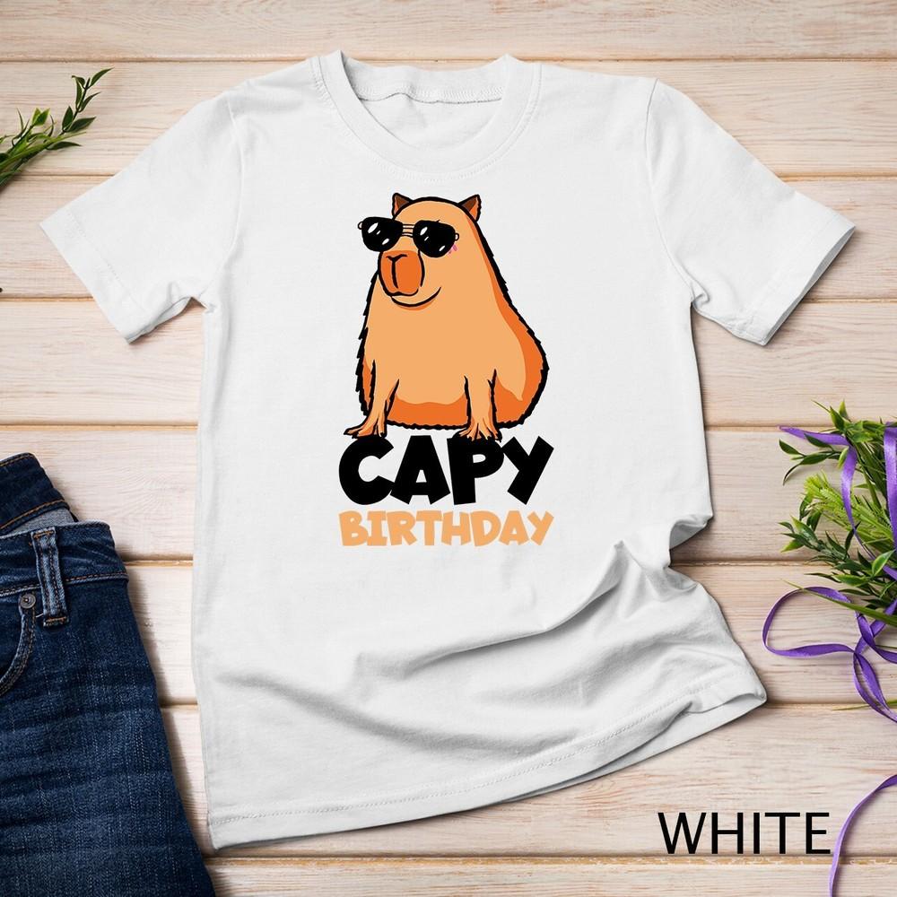 

Capy Birthday Capybara Funny T-Shirt Unisex T-shirt 4XL