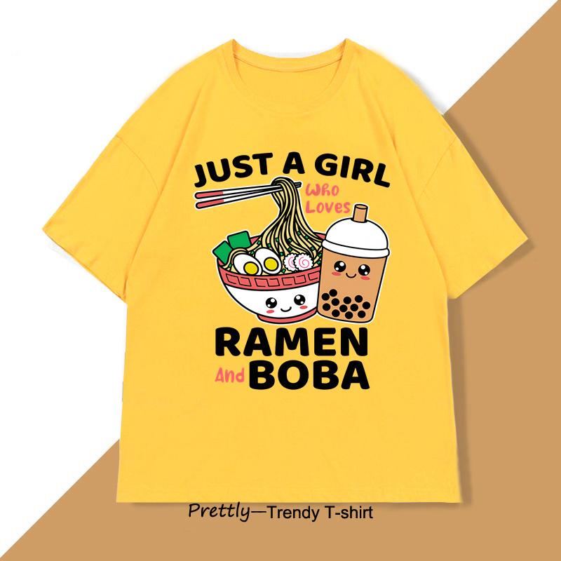 Just A Girl Who Loves Ramen and Boba T Shirt Men Women Japanese Food TShirt Ramen Lover Funny Kawaii Noodles Tshirt Clothes