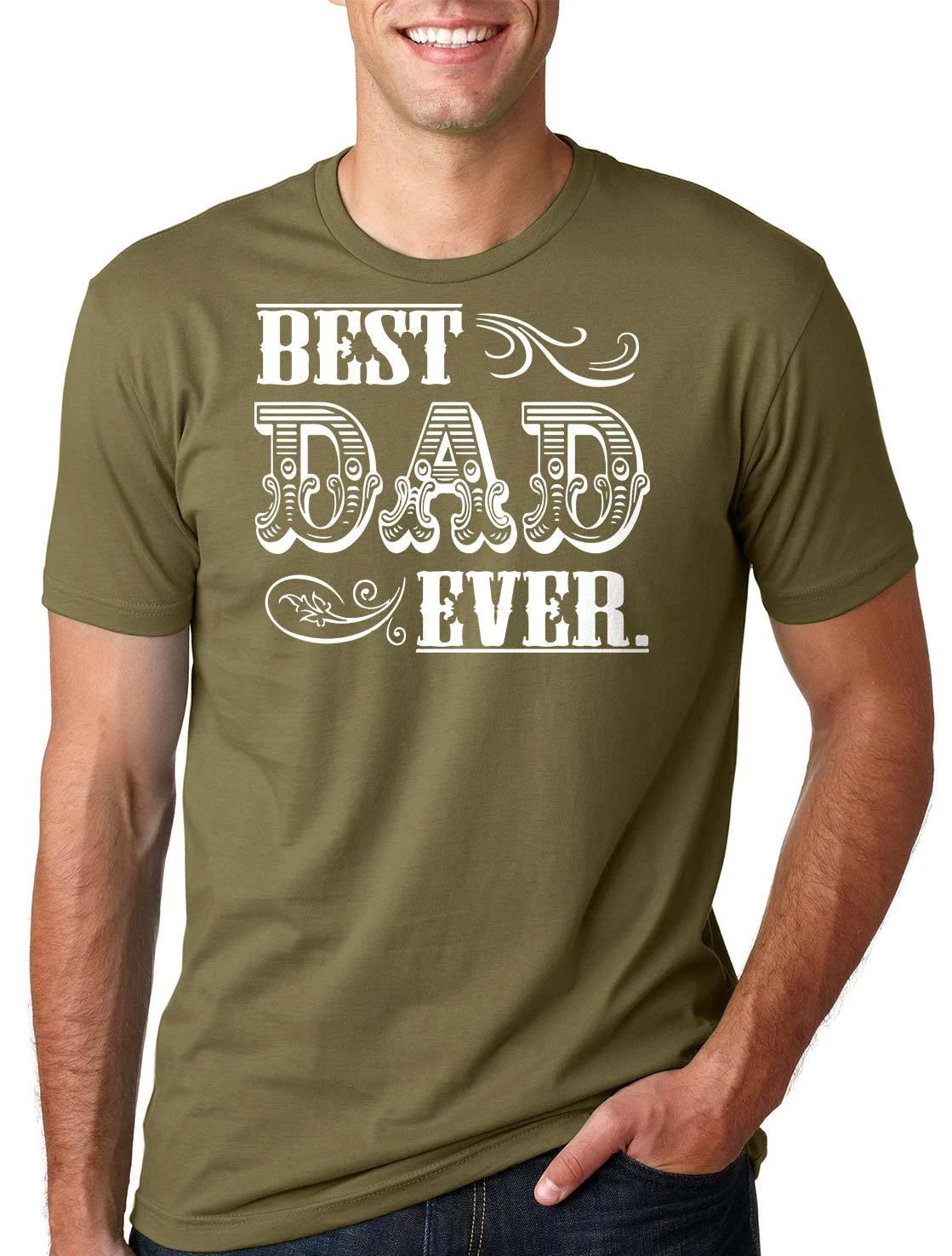 Best Dad ever T-shirt gift for Father Dad Tee Shirt Fathers Day Gift T-shirt S