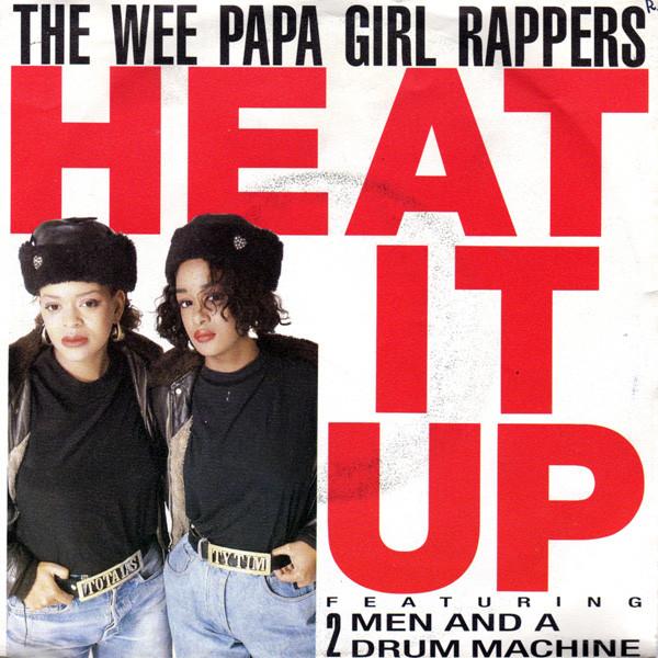 

7inch Record WEE PAPA GIRL RAPPERS, TWO MEN & A - Heat It Up JIVE174 Jive 1988 UK Rap & Hip-Hop/R&B Used