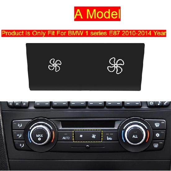 Car Styling For BMW 1 3 Series X1 X3 X5 X6 E87 E84 E90 E70 E71 Wind Air Volume Air Conditioning Fan Button Switch Cover
