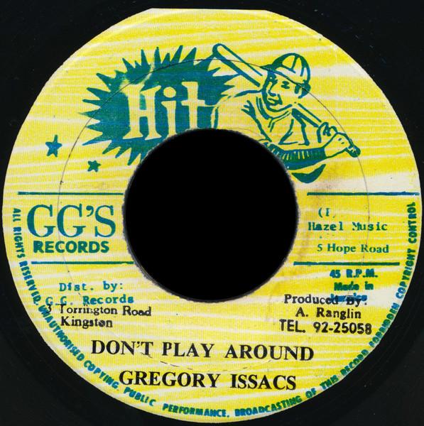 

7-дюймовая пластинка GREGORY ISAACS Dont Play Around NONE Хит Ямайка Регги Ска Даб Б/У