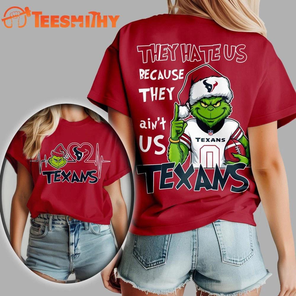 Houton Texan 2025 Christmas Grinch They Hate Us Shirt S-5XL S