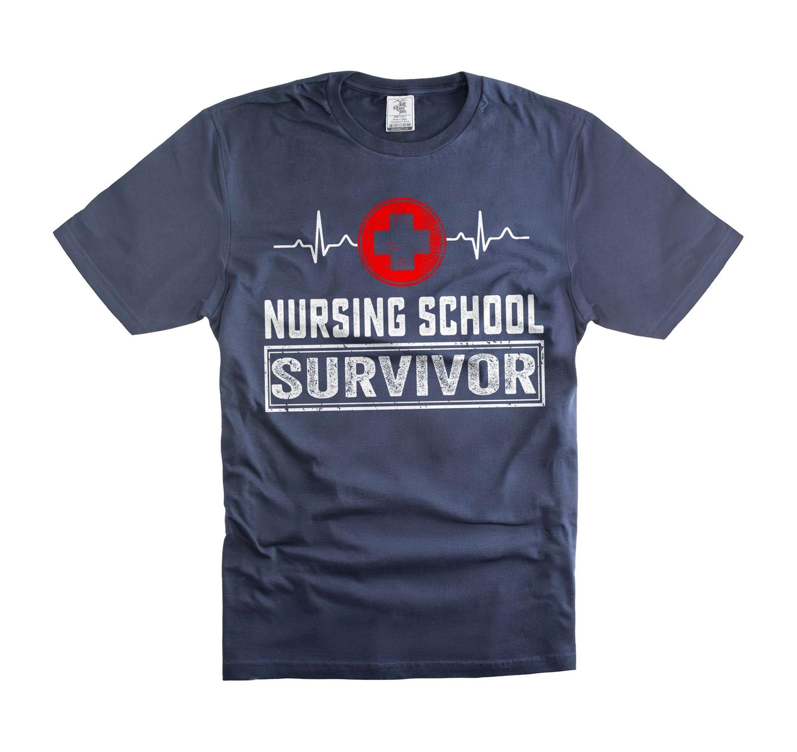 Nursing School Survivor Shirt Funny Nursing Shirts Nursing Graduation Shirts L