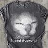 Ich brauche Ibuprofen Lustiges Vintage Grafik Katze T-Shirt, Comfort Colors Shirt, Albernes Kätzchen T-Shirt, Meme Shirts, Ironische T-Shirts, Geschenk für Sie Ihn