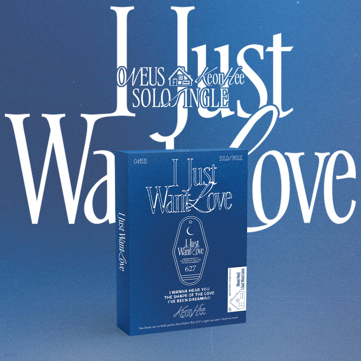 

Geonhee (ONEUS) - SOLO SINGLE : I Just Want Love [POCAALBUM]