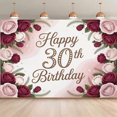 2D Happy 30th Birthday Backdrop, Burgundy Pink Rose Floral Party Photography Background Cloth