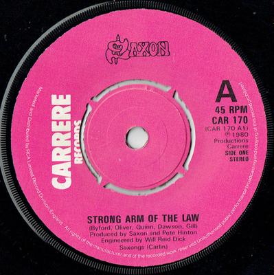 7inch Record SAXON - Strong Arm Of The Law CAR170 Carrere 1980 UK Rock Used
