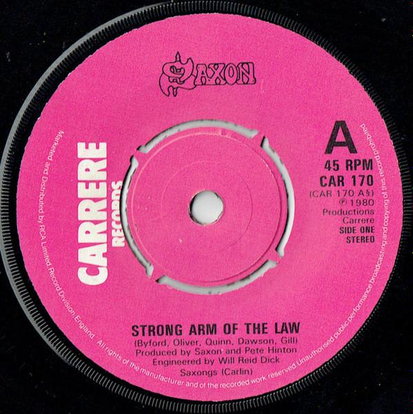 

7inch Record SAXON - Strong Arm Of The Law CAR170 Carrere 1980 UK Rock Used