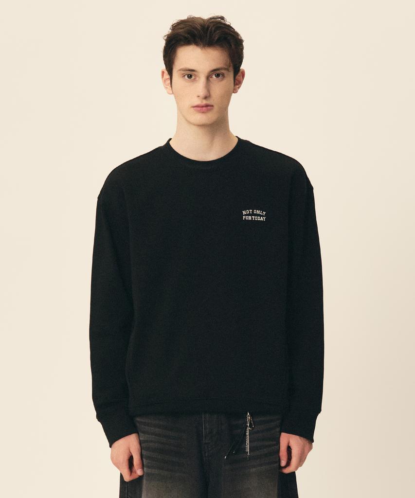 NOT ONLY FOR TODAY Essential Logo Embroidered Sweatshirt (2 Colors)