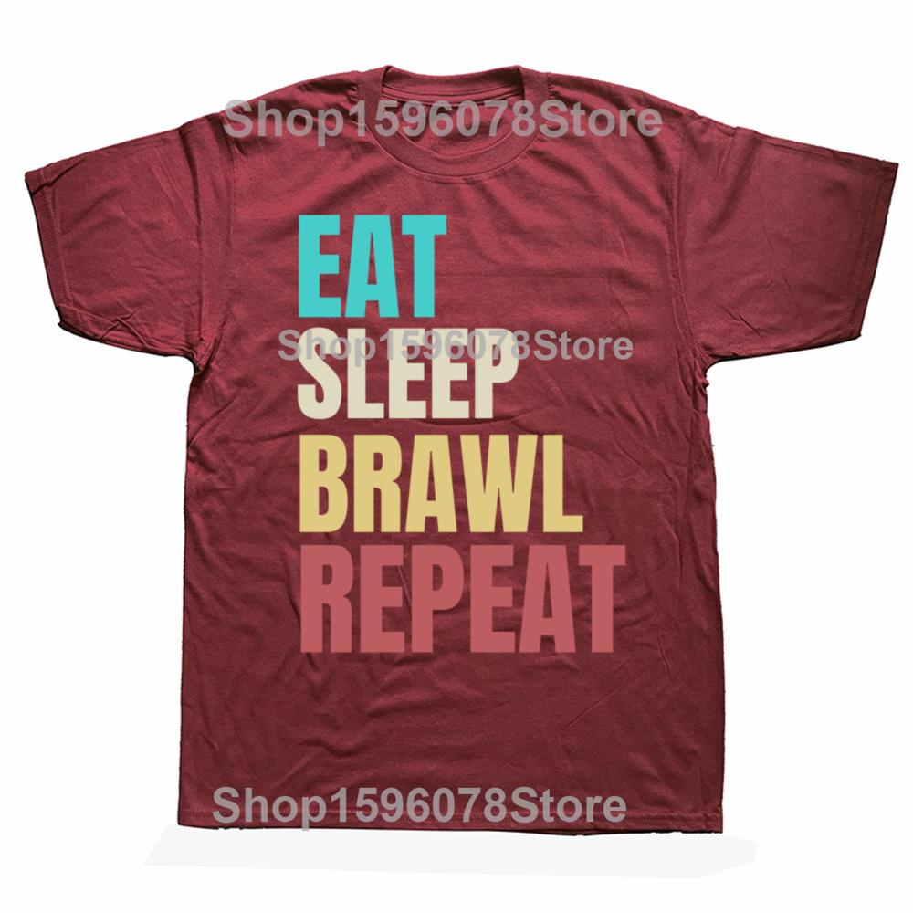 Funny EAT SLEEP BRAWL REPEAT Gamer T Shirts Men Women Pure Cotton Humor Streetwear Tee Shirt Short Sleeve Unisex Loose Clothing
