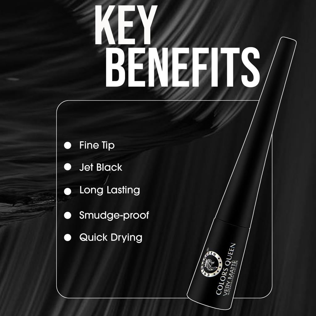 COLORS QUEEN Very Matte Eyeliner | Quick Drying, Long Lasting Liquid Eyeliner | Fine Tip for Precise Application | Smudge Proof, Waterproof for Eye