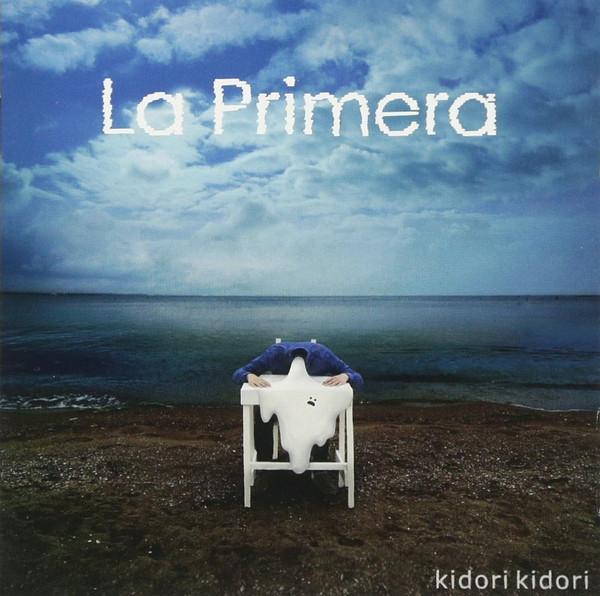 

CD KIDORI KIDORI - La Primera PDRD1002 Polka Dot Recor 2012 Japan Obi Rock Used