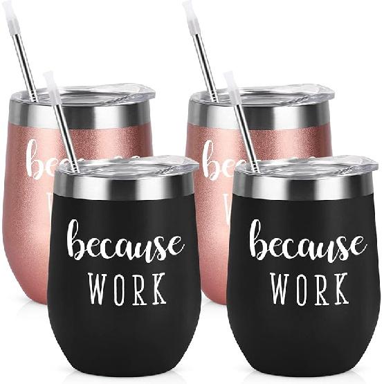Qtencas Coworker Gifts, 4 Pack because WORK Stainless Steel Wine Tumbler, Christmas Gifts for Coworkers Office Staff Employees, Funny Office Gifts