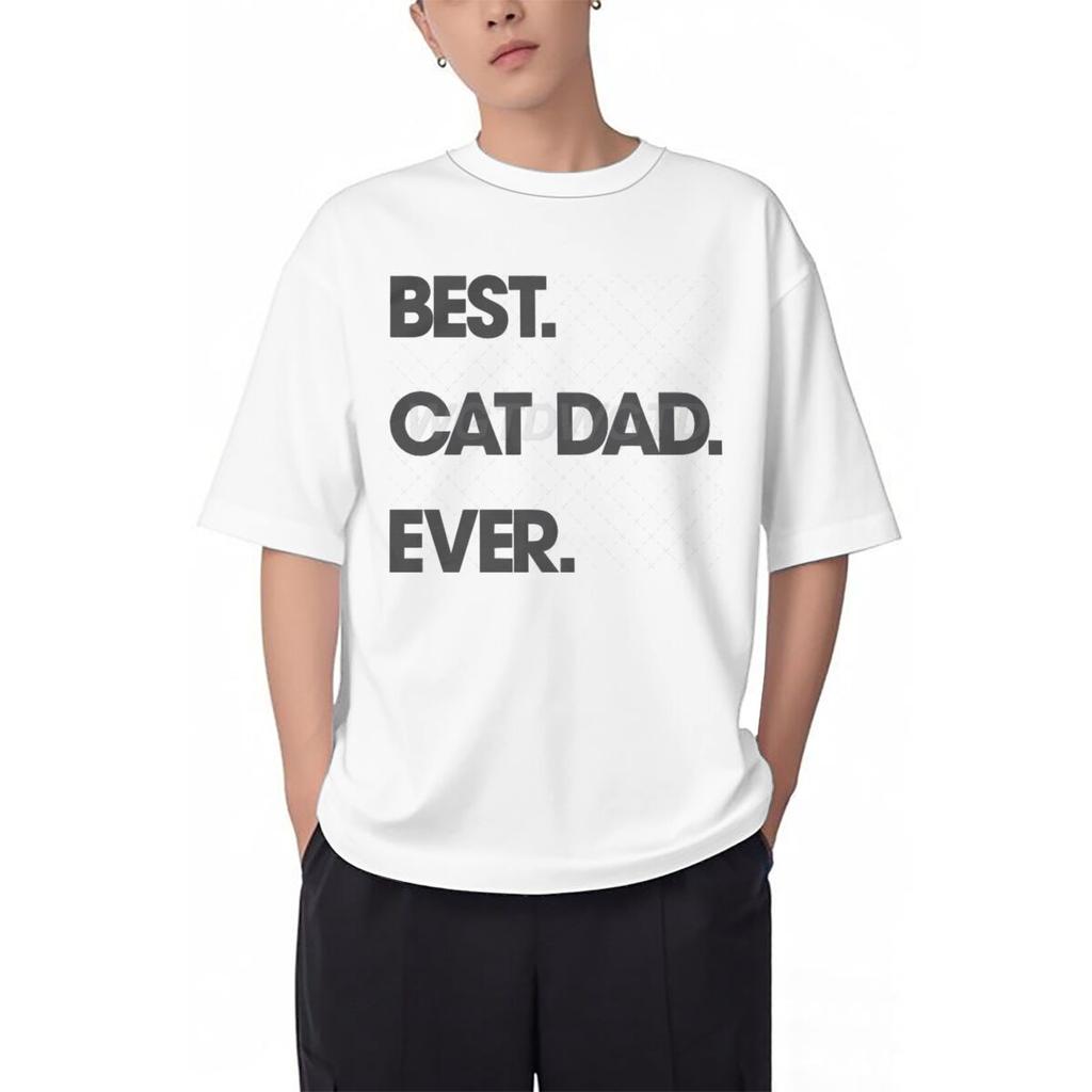 Best Cat Dad Ever Letter Print T Shirts Classic Retro Animal Lover Gifts Tees Male Short Sleeve Cotton Tees Fun Homme Camiseta