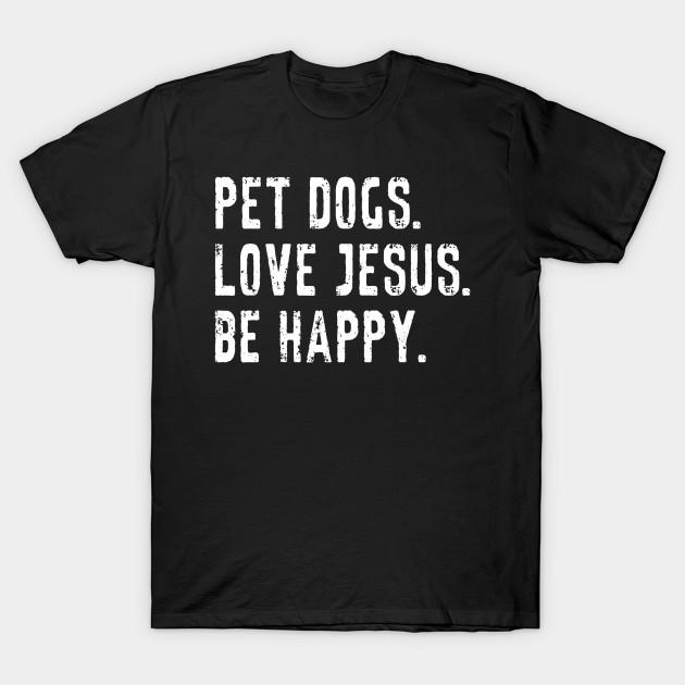 

Men Black Print T-shirt Vintage Retro Pet Dogs Love Jesus Be Happy Funny No-Cut Transfer Paper Print Cotton Tshirt 4XL чорний