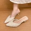 Baotou half slippers women's outer wear 2025 new pointed high heels women's thin heels versatile sequins fashion Mill shoes