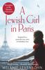 Libro A Jewish Girl In Paris : The Heart-breaking and Uplifting Novel, Inspired by an Incredible True Story
