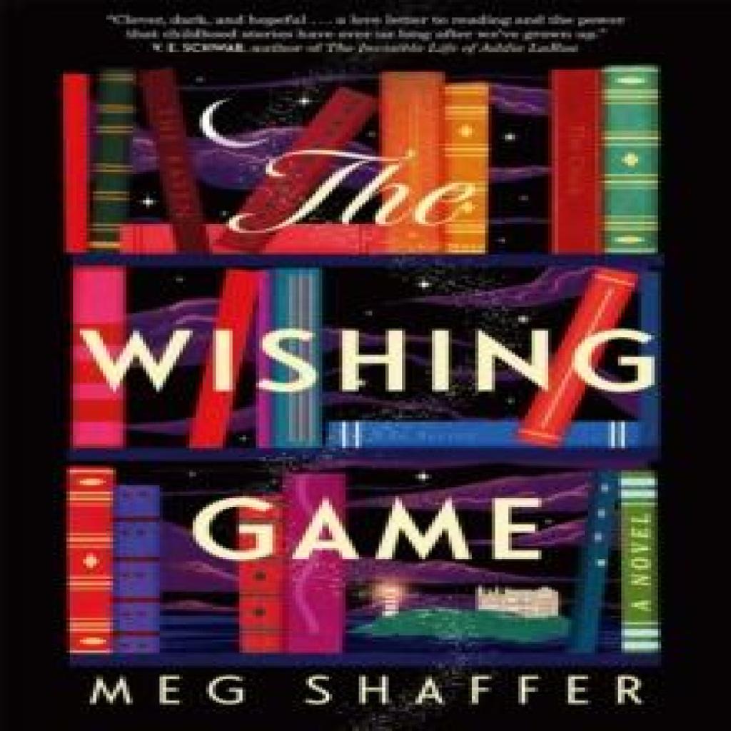 The Wishing Game by Meg Shaffer Hardback Book 9781529436266