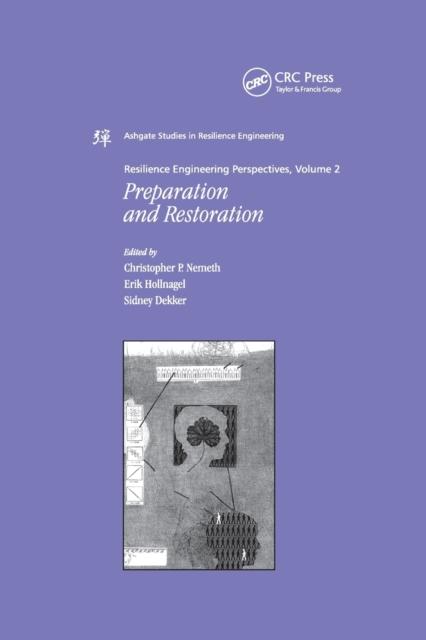 Kniha Resilience Engineering Perspectives, Volume 2 : Preparation and Restoration