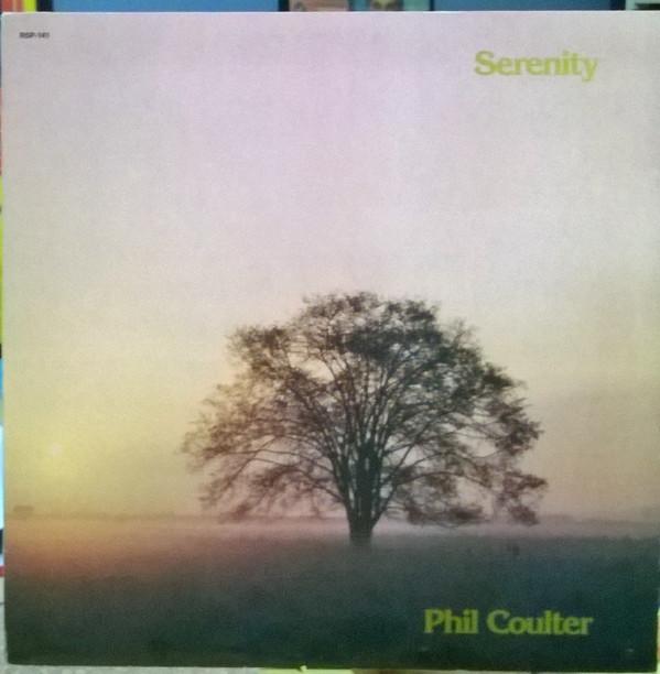 

LP Record PHIL COULTER Serenity RSP141 Quality Special 1987 Canada CountryFolk Used