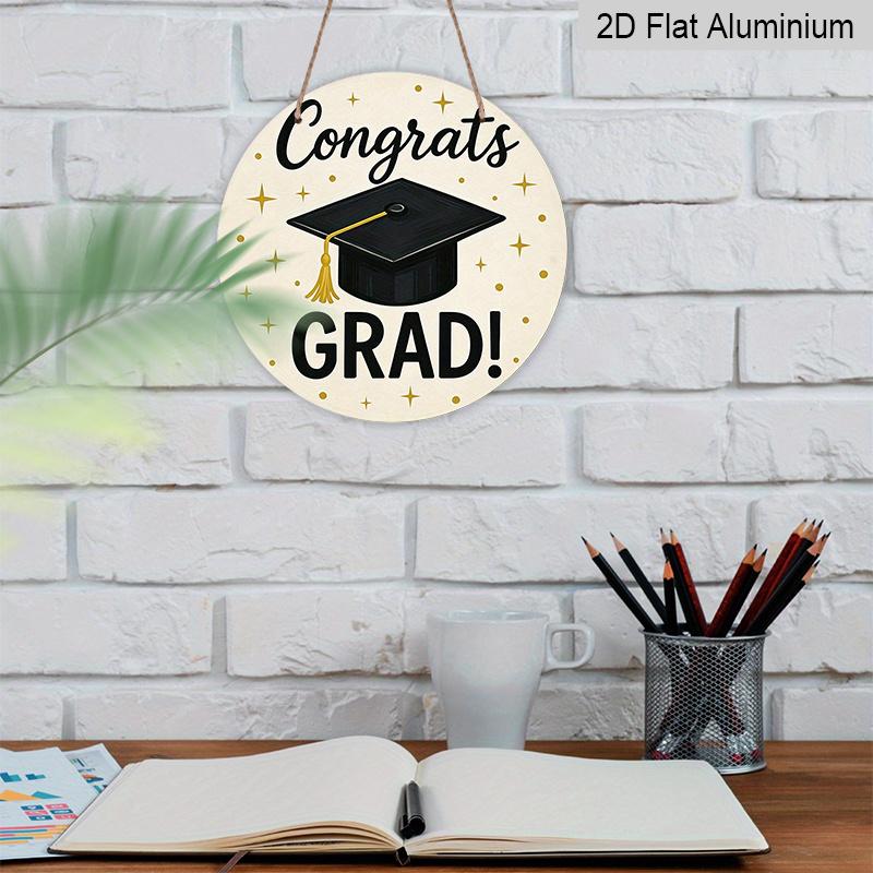 2D Flat, 1pc Round Aluminum Sign, "Congrats Grad!" Graduation Design, Simple Mortarboard & Gold Star Metal Wall Art, Minimalist Decor for Grad Party