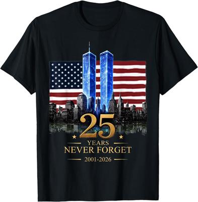 Nigdy Nie Zapomnij 25. Rocznica 11 Września 2001 Dzień Pamięci USA Koszulka