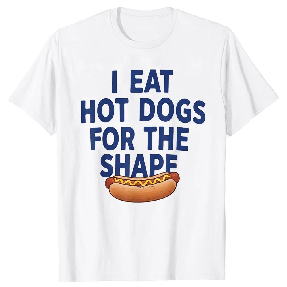 Mangio Hot Dog Per La Forma Maglietta Grafica Divertente Cotone Girocollo Manica Corta T-Shirt per Unisex