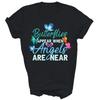 Butterflies Appear When Angels Are Near Unisex Shirt Gift